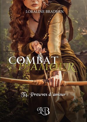 Combat d'Amour T.4 ~ Preuves d'amour