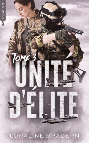 Unité d'Elite Tome 3